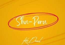 Kizz Daniel Shu-Peru